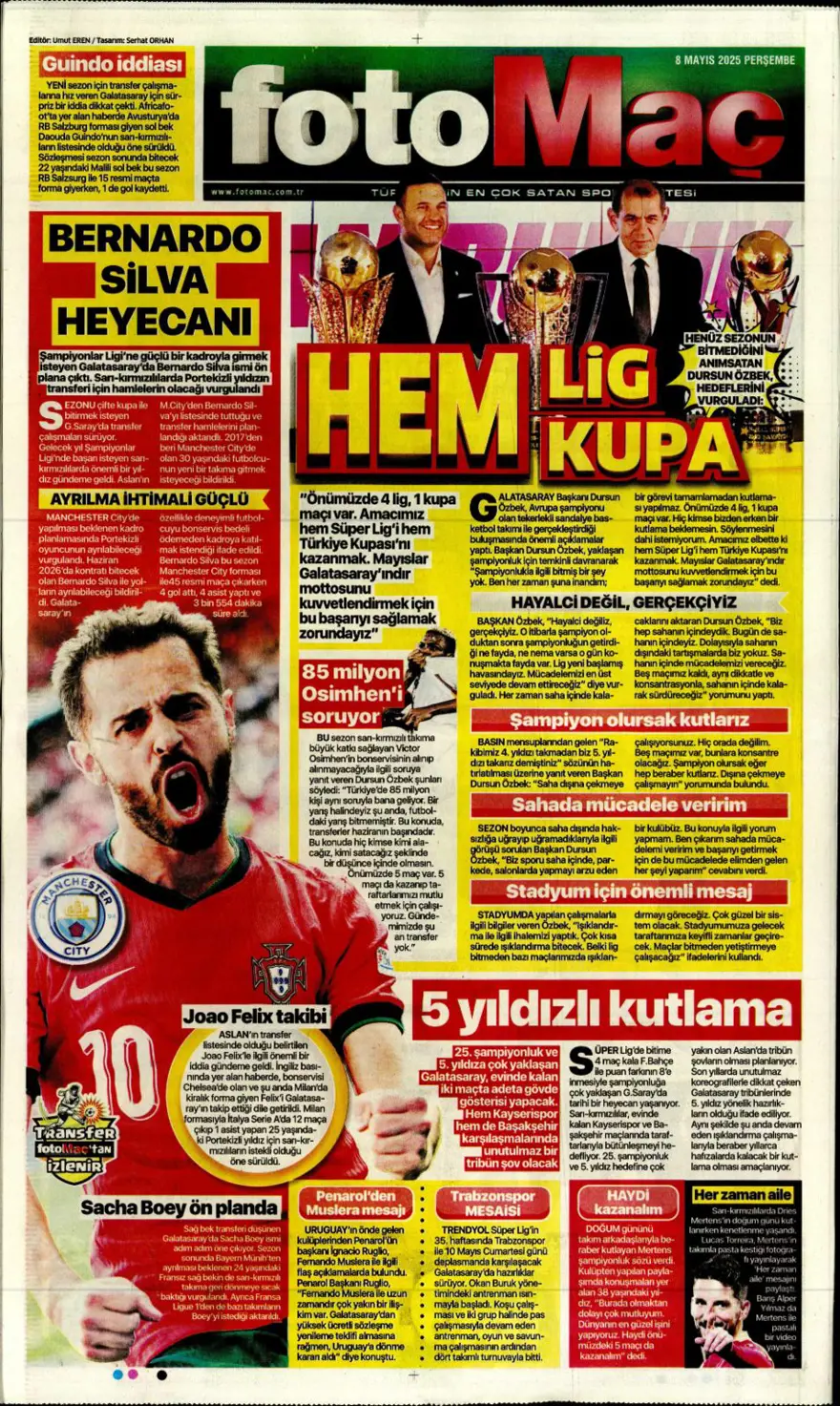 "Alacağım yok, borcum var" (8 Mayıs 2025 spor manşetleri) 10