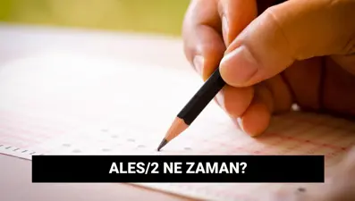ALES/2 başvuru ve sınav tarihi: ALES 2 sınavı ne zaman, sonuçlar hangi tarihte açıklanacak?