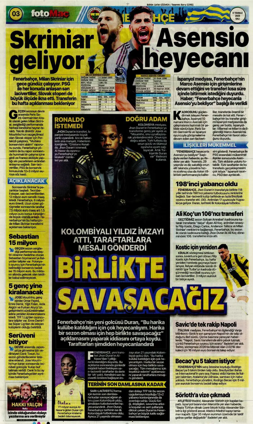 "100 milyon euro paniği" (8 Temmuz 2025 spor manşetleri) 7