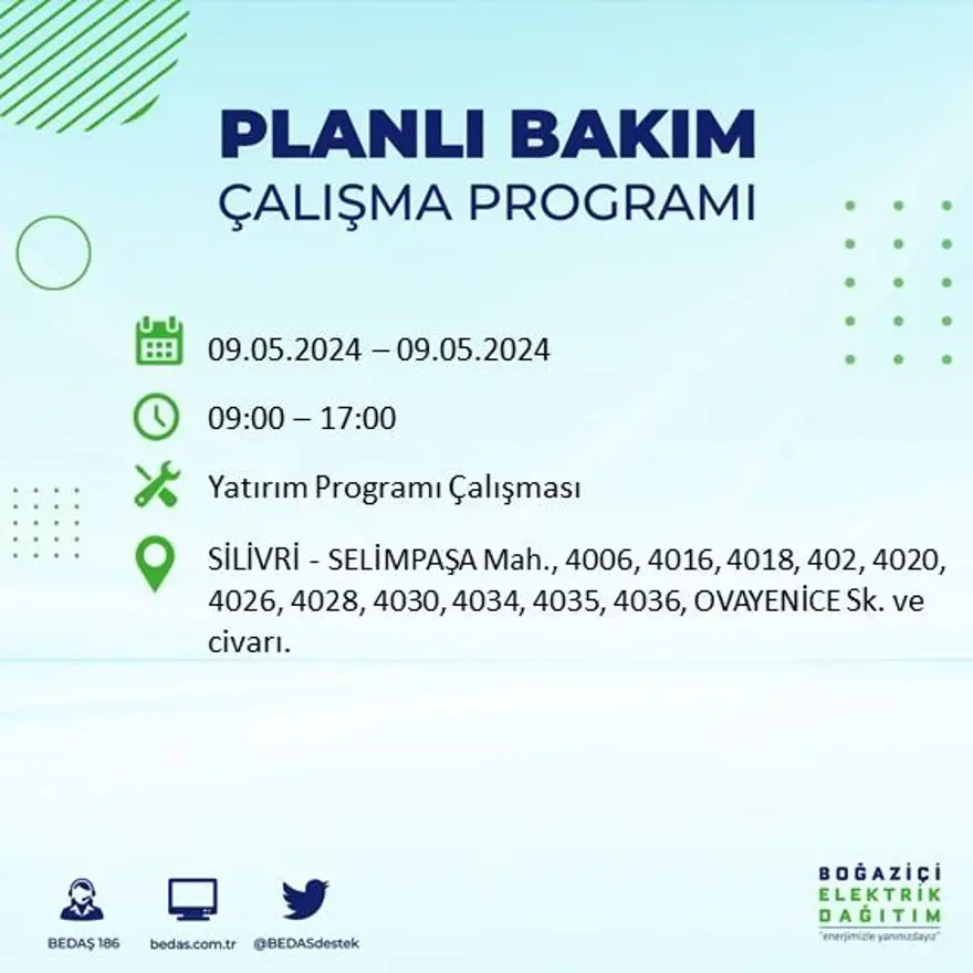 İstanbul'un 18 ilçesinde elektrik kesintisi: Elektrikler ne zaman gelecek? (9 Mayıs tarihli BEDAŞ kesinti programı) 51 İstanbul'un 18 ilçesinde elektrik kesintisi: Elektrikler ne zaman gelecek? (9 Mayıs tarihli BEDAŞ kesinti programı) 51