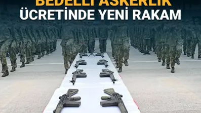 Bedelli askerlik ücreti ne kadar oldu? Bedelli askerlik zammı belli oldu