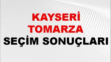 Kayseri TOMARZA Seçim Sonuçları 2024 Canlı: 31 Mart 2024 Türkiye TOMARZA Yerel Seçim Sonucu ve YSK Oy Sonuçları Son Dakika