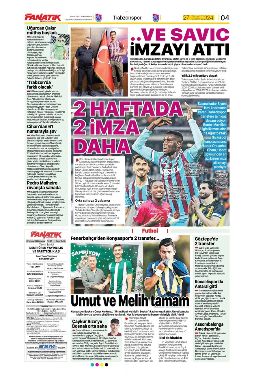 "Kartal'ın yükü 683 milyon TL" (27 Temmuz 2024 spor manşetleri) 7 "Kartal'ın yükü 683 milyon TL" (27 Temmuz 2024 spor manşetleri) 7