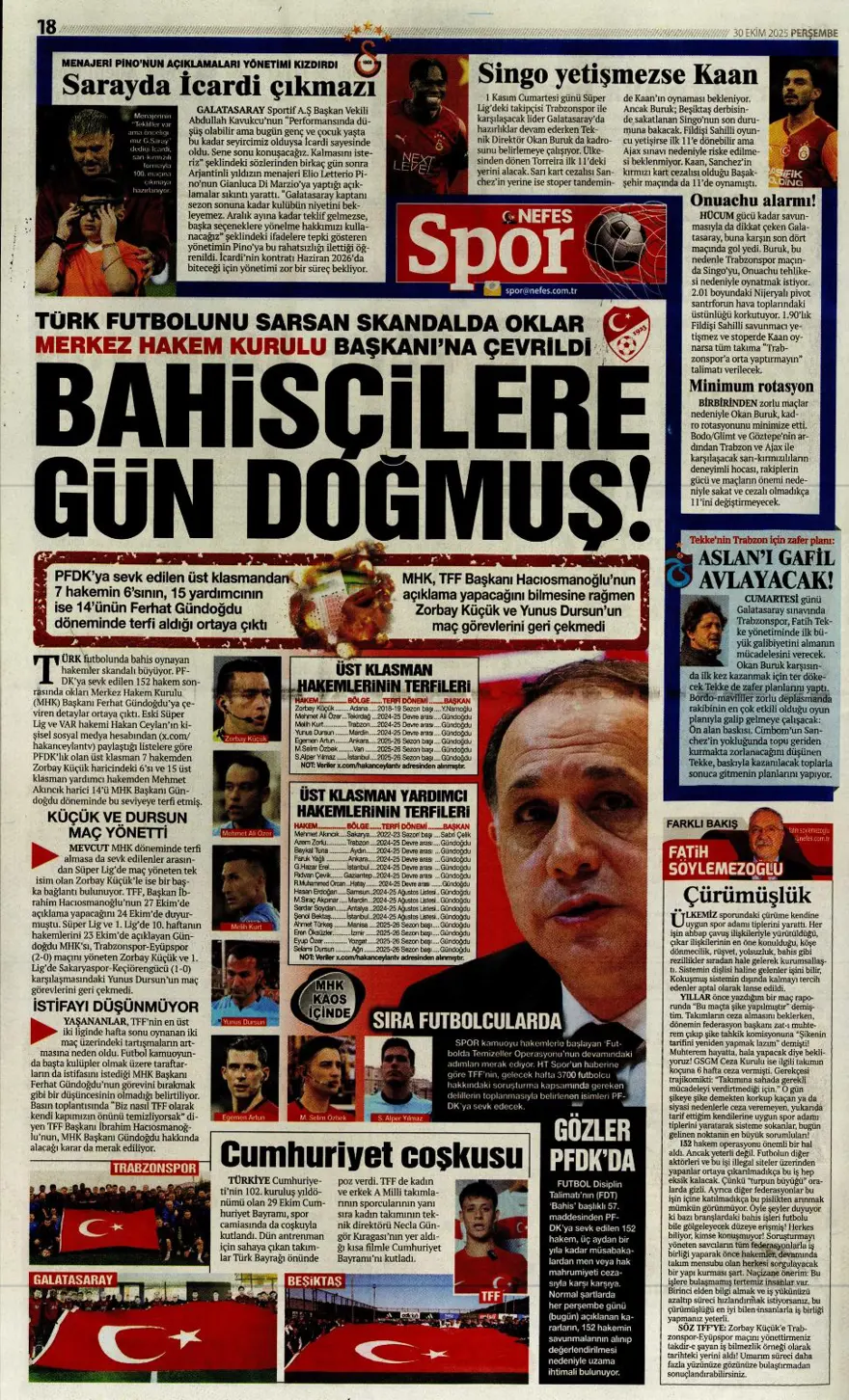"Hakem dalgası tsunamiye dönüşür mü?" (30 Ekim 2025 spor manşetleri) 12 "Hakem dalgası tsunamiye dönüşür mü?" (30 Ekim 2025 spor manşetleri) 12