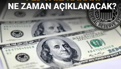 FED toplantı takvimi: FED faiz kararı ne zaman, saat kaçta açıklanacak?