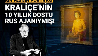 Bir hainin portresi: Kraliçe'nin 10 yıllık dostu Rus ajanı çıktı!