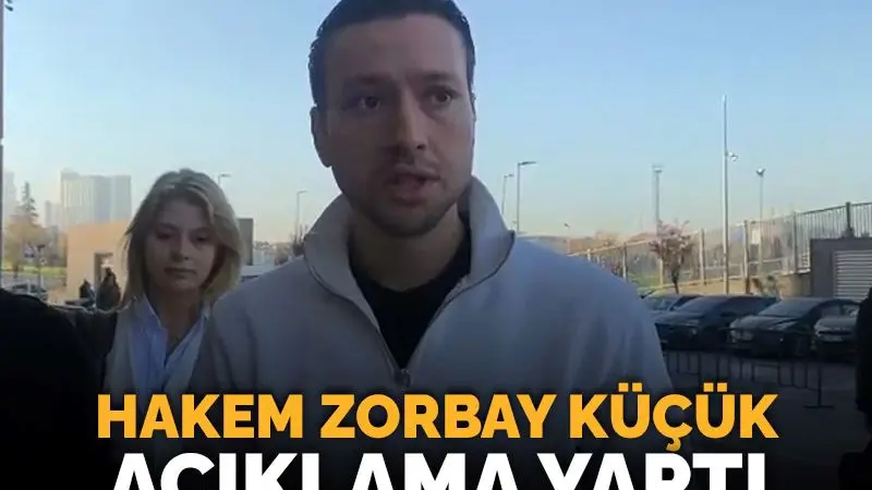Hakemlere bahis soruşturmasında Zorbay Küçük'ten açıklama