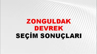 Zonguldak DEVREK Seçim Sonuçları - 28 Mayıs 2023 Türkiye Cumhurbaşkanlığı Zonguldak DEVREK Seçim Sonucu ve Oy Sonuçları