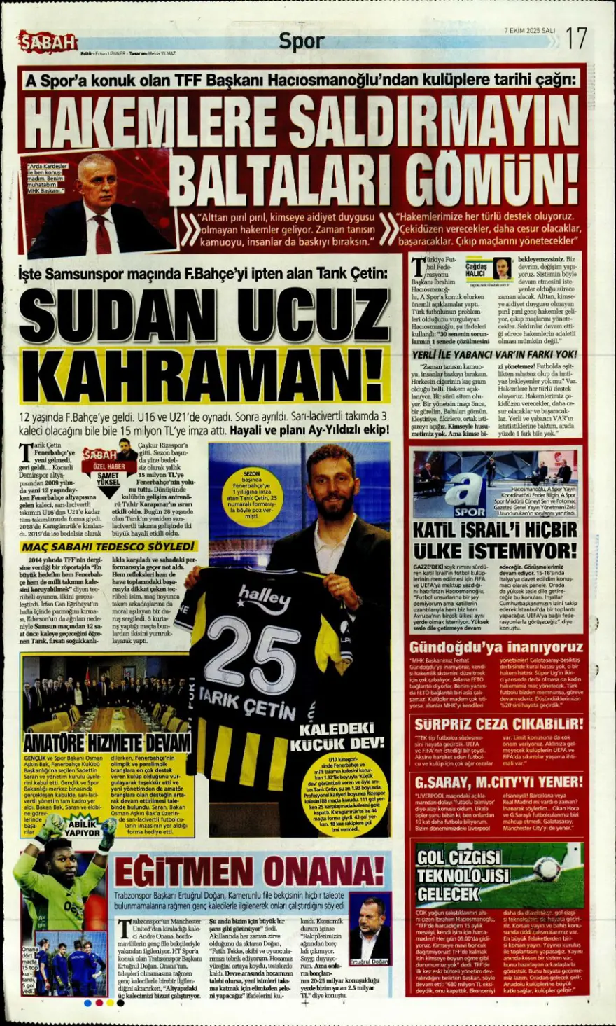 "100 milyonluk hayal kırıklığı" (7 Ekim 2025 spor manşetleri) 14