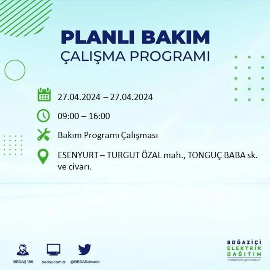 İstanbul'un 20 ilçesinde elektrik kesintisi: Elektrikler ne zaman gelecek? (27 Nisan tarihli BEDAŞ kesinti programı) 31 İstanbul'un 20 ilçesinde elektrik kesintisi: Elektrikler ne zaman gelecek? (27 Nisan tarihli BEDAŞ kesinti programı) 31
