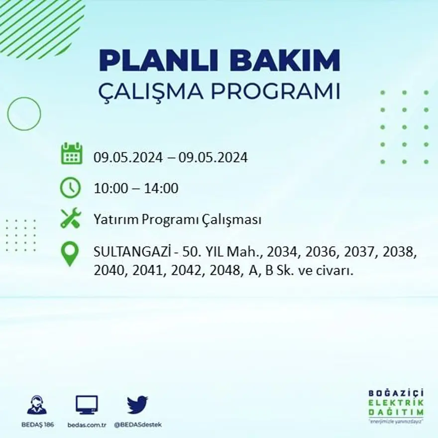 İstanbul'un 18 ilçesinde elektrik kesintisi: Elektrikler ne zaman gelecek? (9 Mayıs tarihli BEDAŞ kesinti programı) 58 İstanbul'un 18 ilçesinde elektrik kesintisi: Elektrikler ne zaman gelecek? (9 Mayıs tarihli BEDAŞ kesinti programı) 58