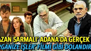 Adana'da film gibi dolandırıclık olayı! (Sazan Sarmalı nedir?)