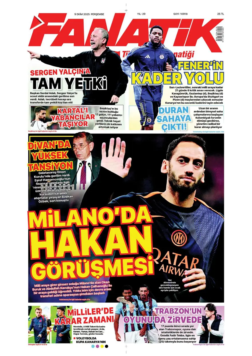 "Milano'da Hakan görüşmesi" (9 Ekim 2025 spor manşetleri) "Milano'da Hakan görüşmesi" (9 Ekim 2025 spor manşetleri)