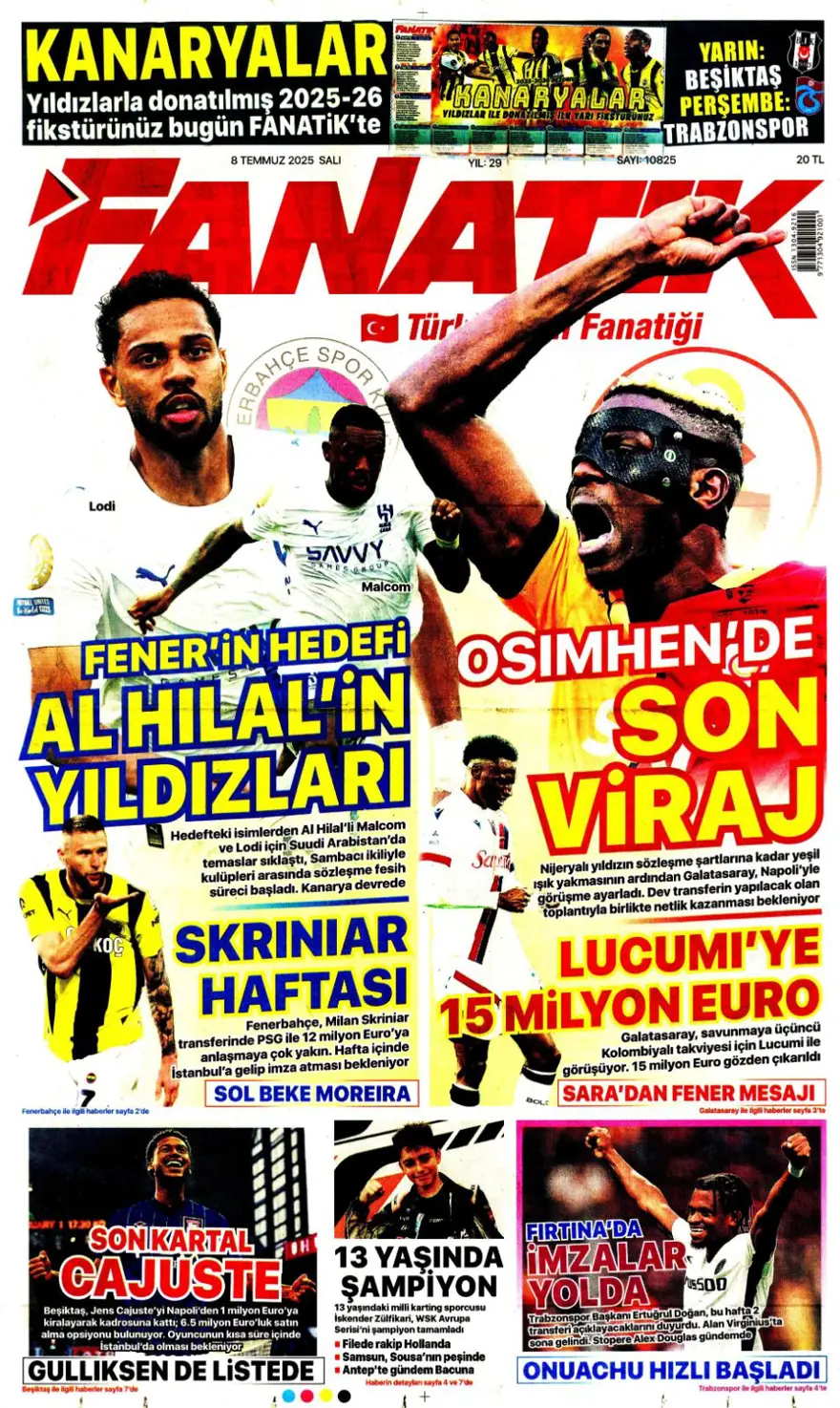 "100 milyon euro paniği" (8 Temmuz 2025 spor manşetleri) 2