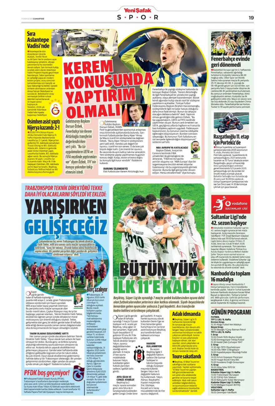 "Yeni destan vakti" (11 Ekim 2025 spor manşetleri) 26 "Yeni destan vakti" (11 Ekim 2025 spor manşetleri) 26