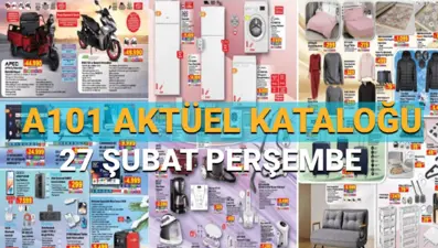 A101’de perşembe günü dev kampanya: A101 27 Şubat Aktüel Ürünler Kataloğu ve fiyat listesi
