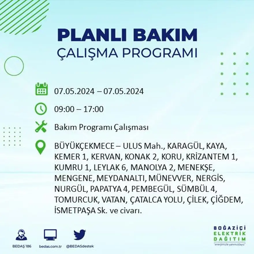 İstanbul'un 23 ilçesinde elektrik kesintisi: Elektrikler ne zaman gelecek? (7 Mayıs tarihli BEDAŞ kesinti programı) 22 İstanbul'un 23 ilçesinde elektrik kesintisi: Elektrikler ne zaman gelecek? (7 Mayıs tarihli BEDAŞ kesinti programı) 22