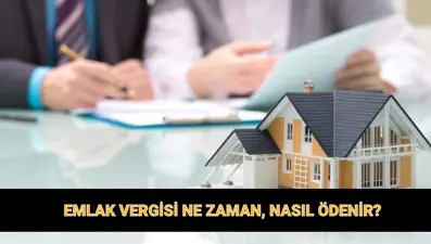 2025 Emlak vergisi ödeme tarihleri: Kimler emlak vergisi öder, kimler vergiden muaf?