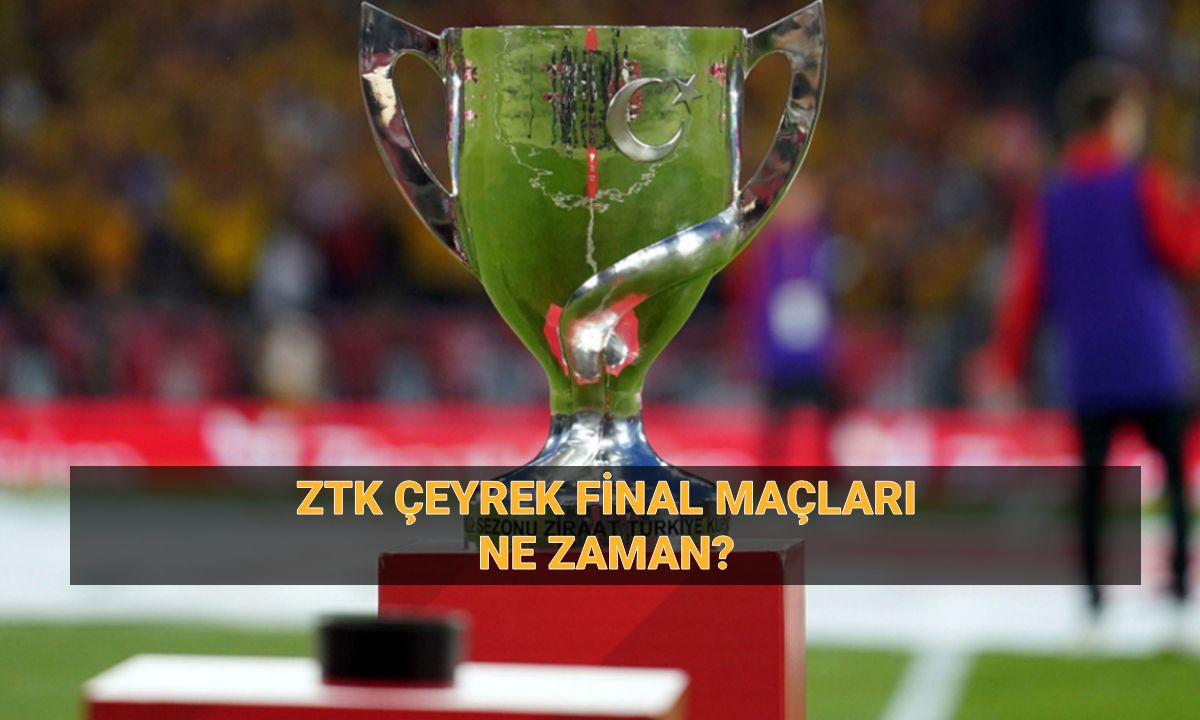 ZTK çeyrek final maç takvimi: Ziraat Türkiye Kupası çeyrek final tek maç mı, ne zaman?