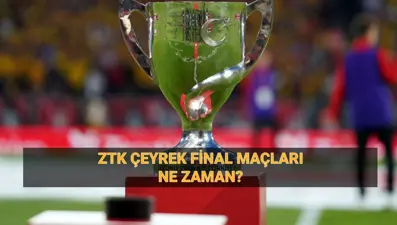 ZTK çeyrek final maç takvimi: Ziraat Türkiye Kupası çeyrek final tek maç mı, ne zaman?
