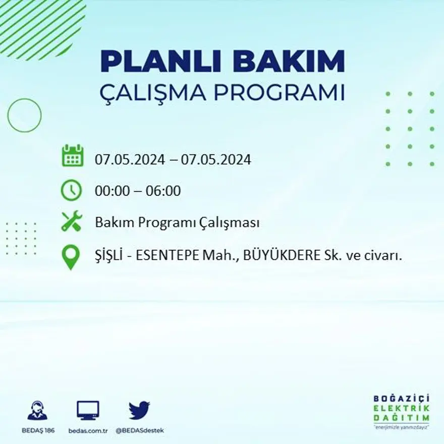 İstanbul'un 23 ilçesinde elektrik kesintisi: Elektrikler ne zaman gelecek? (7 Mayıs tarihli BEDAŞ kesinti programı) 67 İstanbul'un 23 ilçesinde elektrik kesintisi: Elektrikler ne zaman gelecek? (7 Mayıs tarihli BEDAŞ kesinti programı) 67