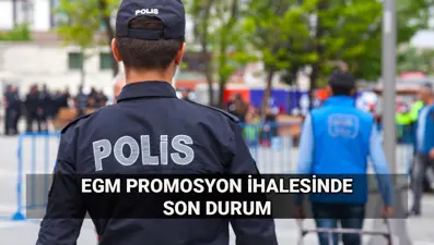 EGM promosyon ihalesinde son durum: 2025 EGM promosyonu ne kadar olacak?