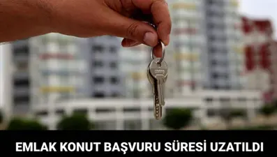 Emlak Konut başvuru süresi uzatıldı: Emlak Konut başvuruları ne zaman bitecek?