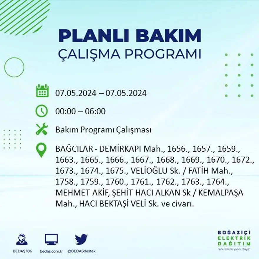 İstanbul'un 23 ilçesinde elektrik kesintisi: Elektrikler ne zaman gelecek? (7 Mayıs tarihli BEDAŞ kesinti programı) 9 İstanbul'un 23 ilçesinde elektrik kesintisi: Elektrikler ne zaman gelecek? (7 Mayıs tarihli BEDAŞ kesinti programı) 9