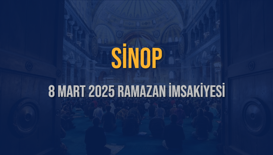 8 Mart 2025 SİNOP RAMAZAN İMSAKİYESİ 3