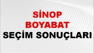 Sinop BOYABAT Seçim Sonuçları 2024 Canlı: 31 Mart 2024 Türkiye BOYABAT Yerel Seçim Sonucu ve YSK Oy Sonuçları Son Dakika
