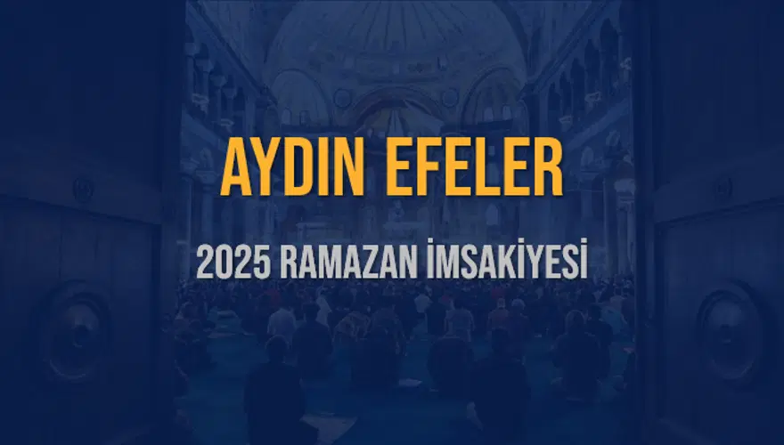 2025 AYDIN EFELER RAMAZAN İMSAKİYESİ 3