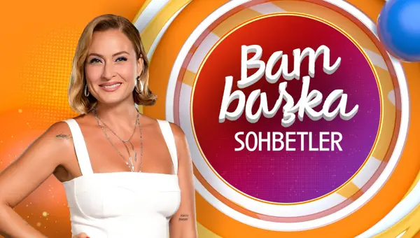 CEYDA DÜVENCİ İLE BAMBAŞKA SOHBETLER