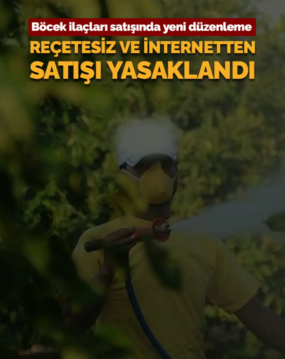 Böcek ilaçlarının satışında yeni düzenleme. Reçetesiz ve internetten satışı yasaklandı 