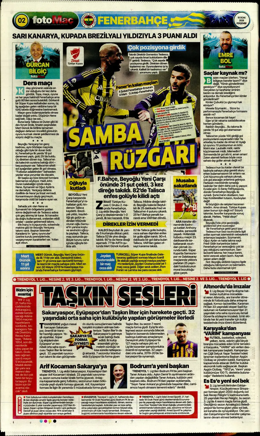 "Orta sahaya nokta atışı" (15 Ocak 2026 spor manşetleri) 4 "Orta sahaya nokta atışı" (15 Ocak 2026 spor manşetleri) 4