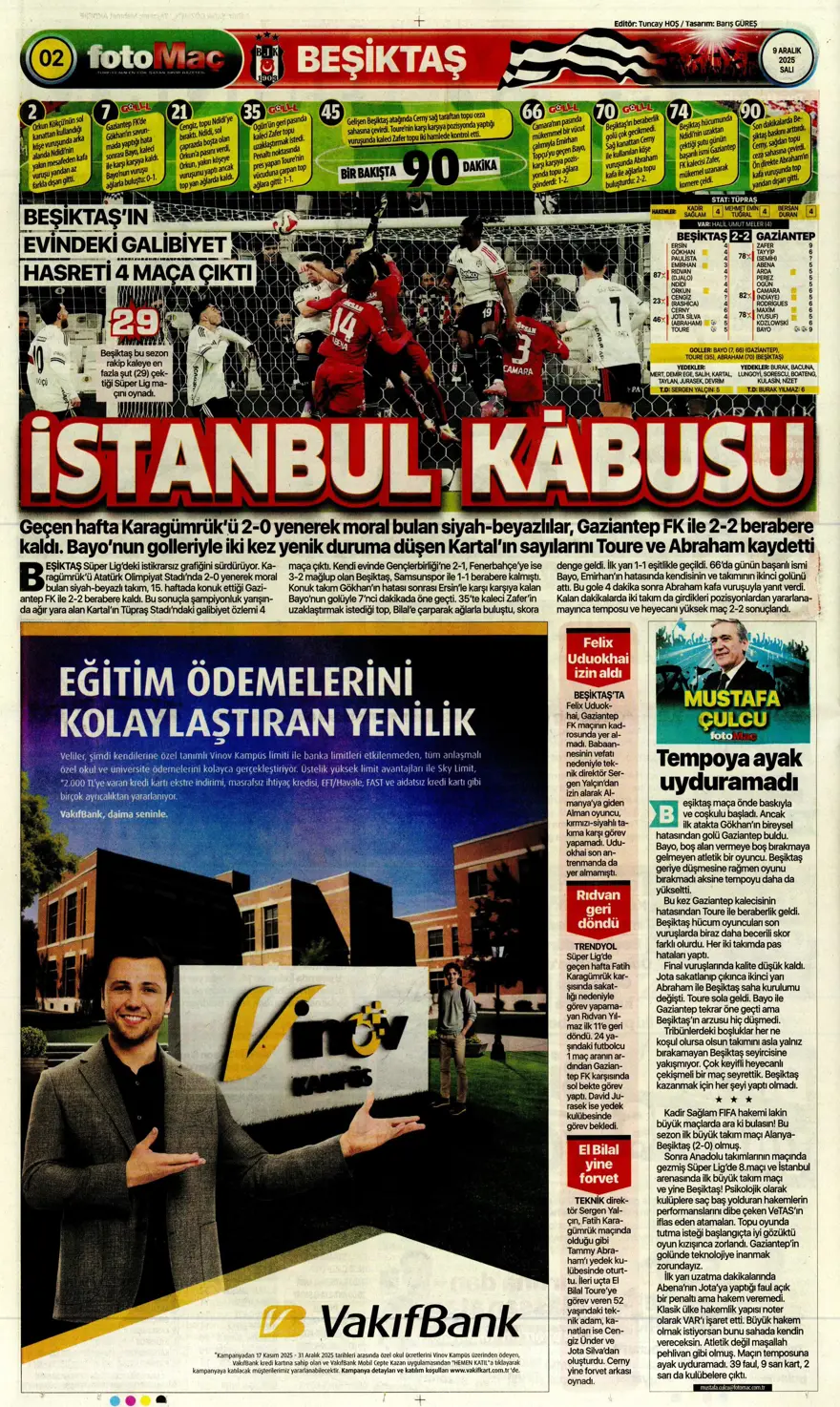 "Tedesco'nun başını rotasyon yaktı" (9 Aralık 2025 spor manşetleri) 7