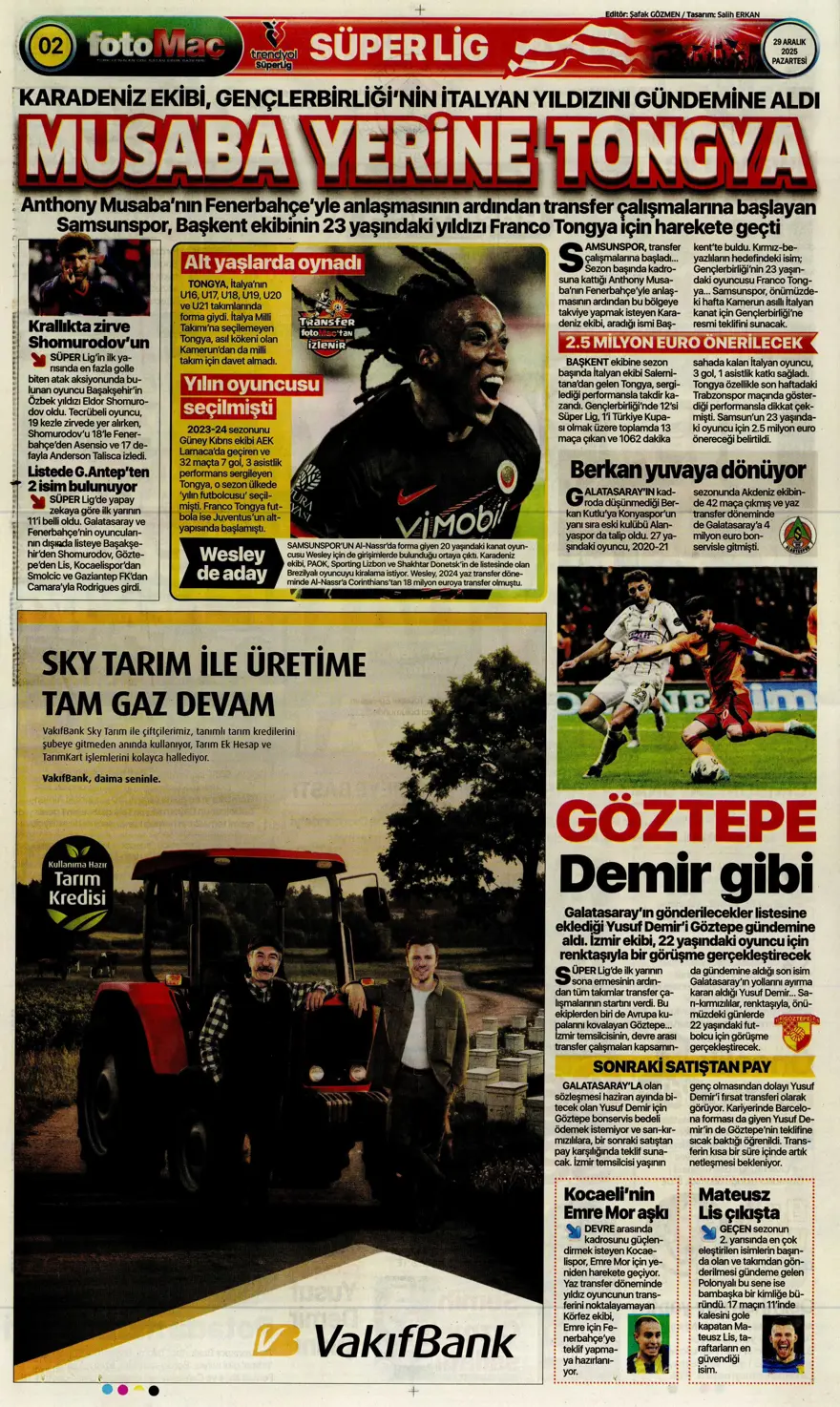 "Messi'yi solladı" (29Aralık 2025 spor manşetleri)
 17