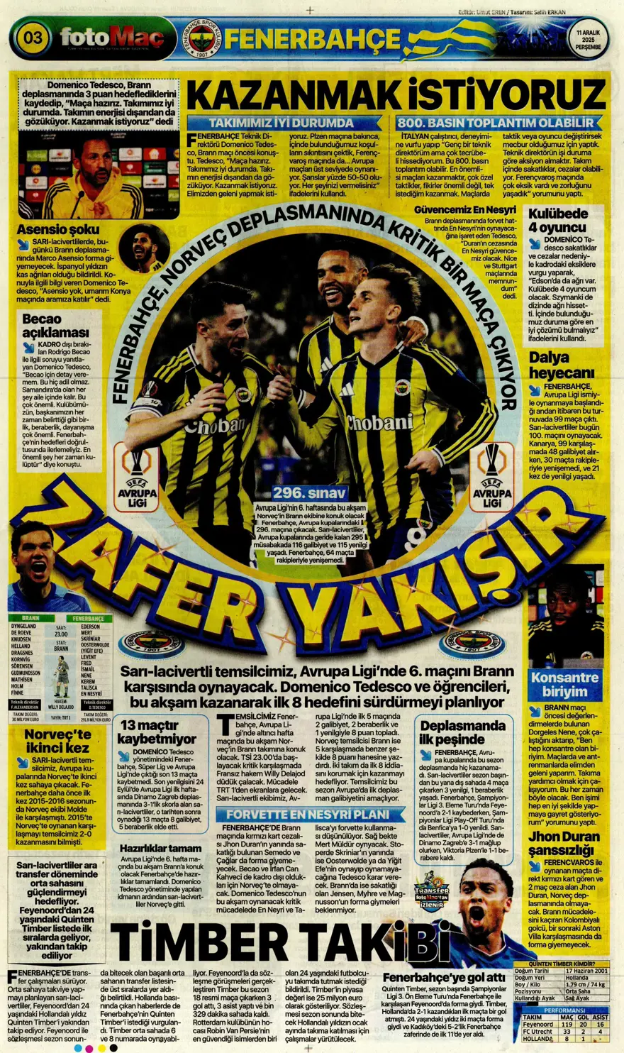 "Zafer yakışır" (11 Aralık 2025 spor manşetleri)
 1