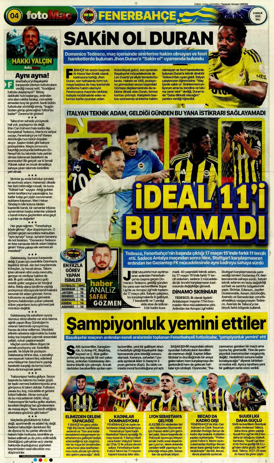 "Tedesco'nun başını rotasyon yaktı" (9 Aralık 2025 spor manşetleri) 8