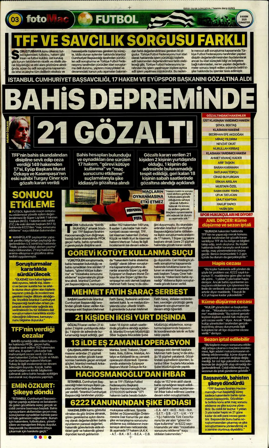 "Bahis ve şike depremi" (8 Kasım 2025 spor manşetleri) 5