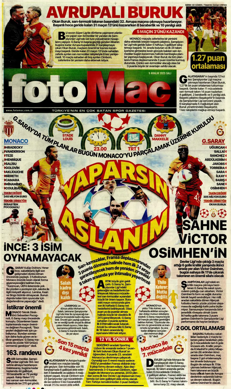 "Tedesco'nun başını rotasyon yaktı" (9 Aralık 2025 spor manşetleri) 9