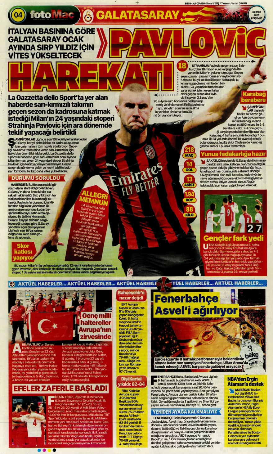 "Devler Ligi'nin Aslan'ı" (6 Kasım 2025 spor manşetleri) 17