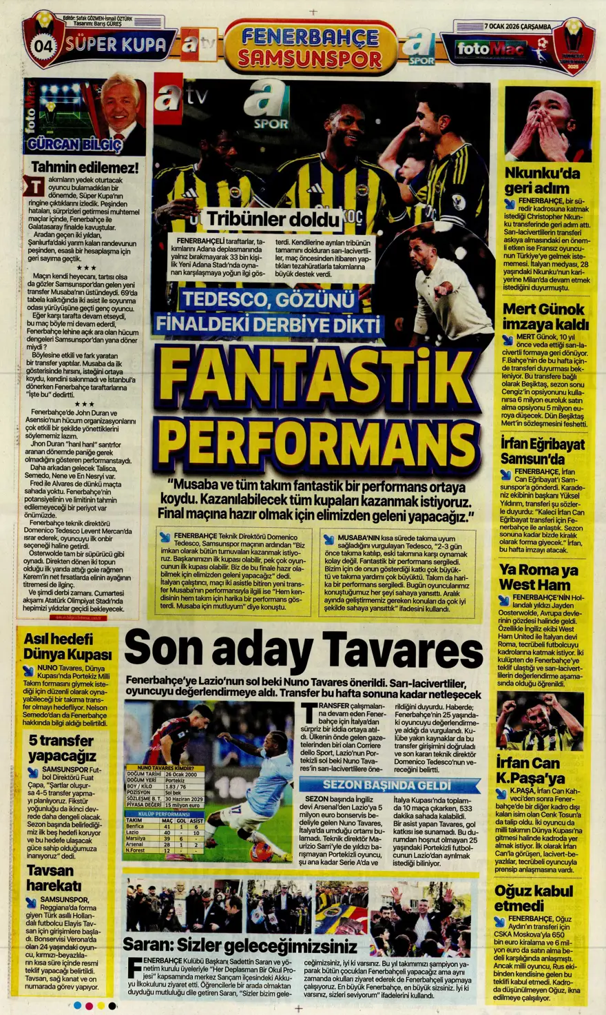 Fenerbahçe'den süper gala (7 Ocak 2026 spor manşetleri) 7 Fenerbahçe'den süper gala (7 Ocak 2026 spor manşetleri) 7