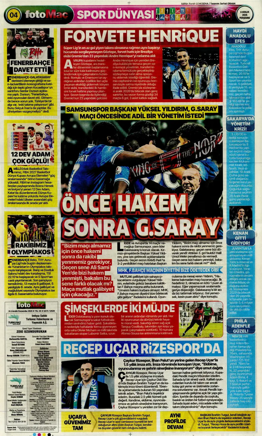 "Kupada da fırtına gibi" (4 Aralık 2025 spor manşetleri) 9