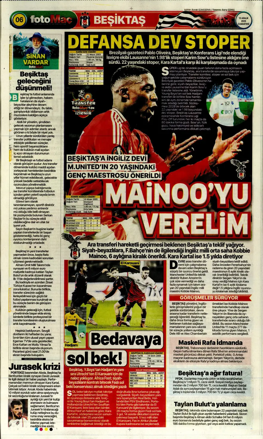 "Avrupa tamam, sıra ligde" (13 Aralık 2025 spor manşetleri) 6