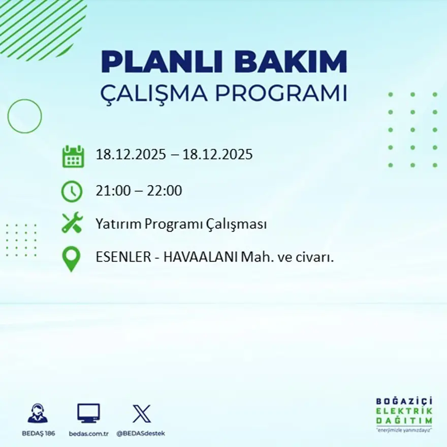 Gece yarısı başlayacak. İstanbul'un 21 ilçesinde elektrik kesintisi yaşanacak (18 Aralık BEDAŞ elektrik kesintisi) 121