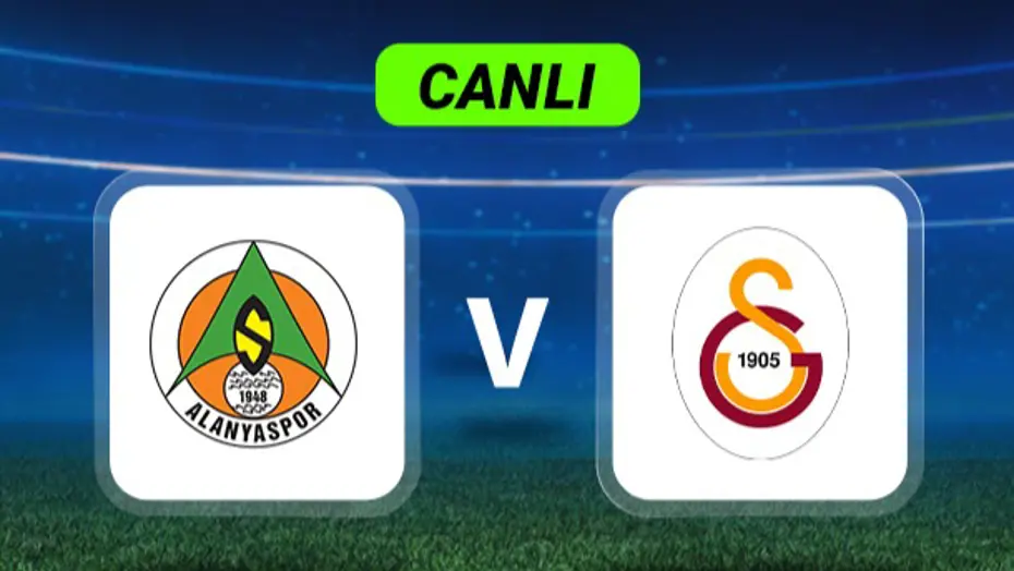 Canlı Anlatım: Alanyaspor-Galatasaray maçı