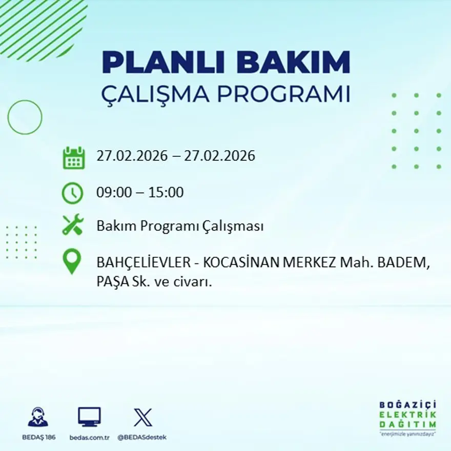 İstanbul'un 24 ilçesinde yarın elektrikler olmayacak: Birçok ilçede 6 saat elektrik kesintisi yaşanacak (27 Şubat BEDAŞ kesinti programı) 33