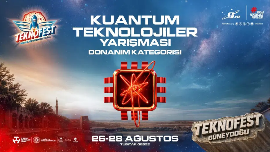 TEKNOFEST'te kuantum teknolojileri için final heyecanı