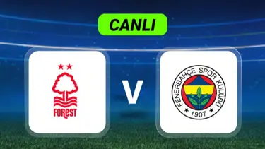  Nottingham Forest-Fenerbahçe maçı