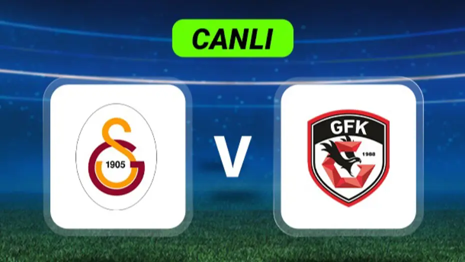 Canlı Anlatım: Galatasaray-Gaziantep FK maçı